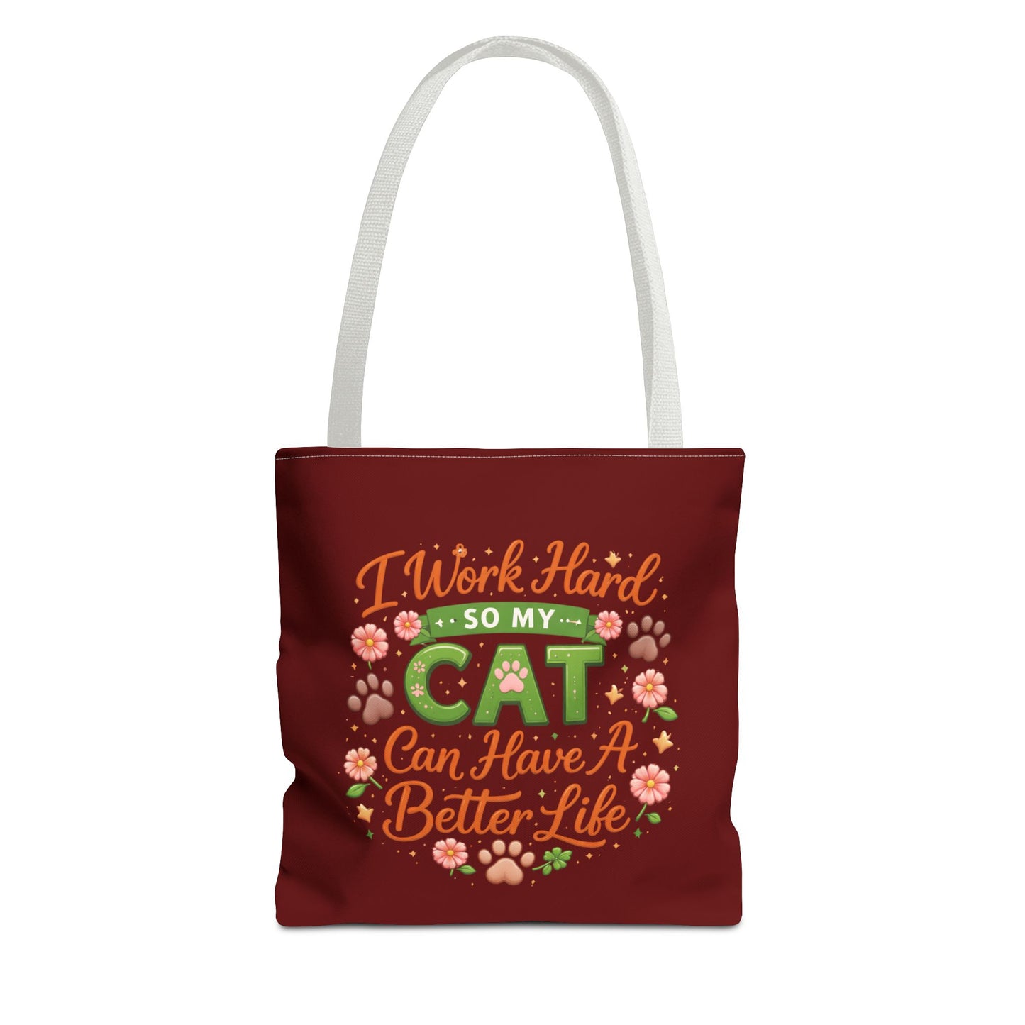 Cat Lover Tote Bag - "I Work Hard So My Cat Can Have A Better Life" Cute Floral Canvas Tote