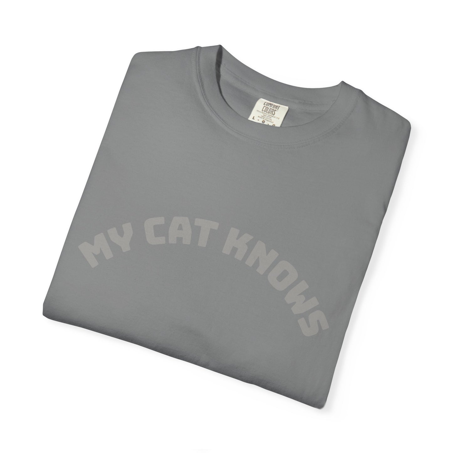 My Cat Knows T-Shirt — Cute Cat Paw Graphic Tee