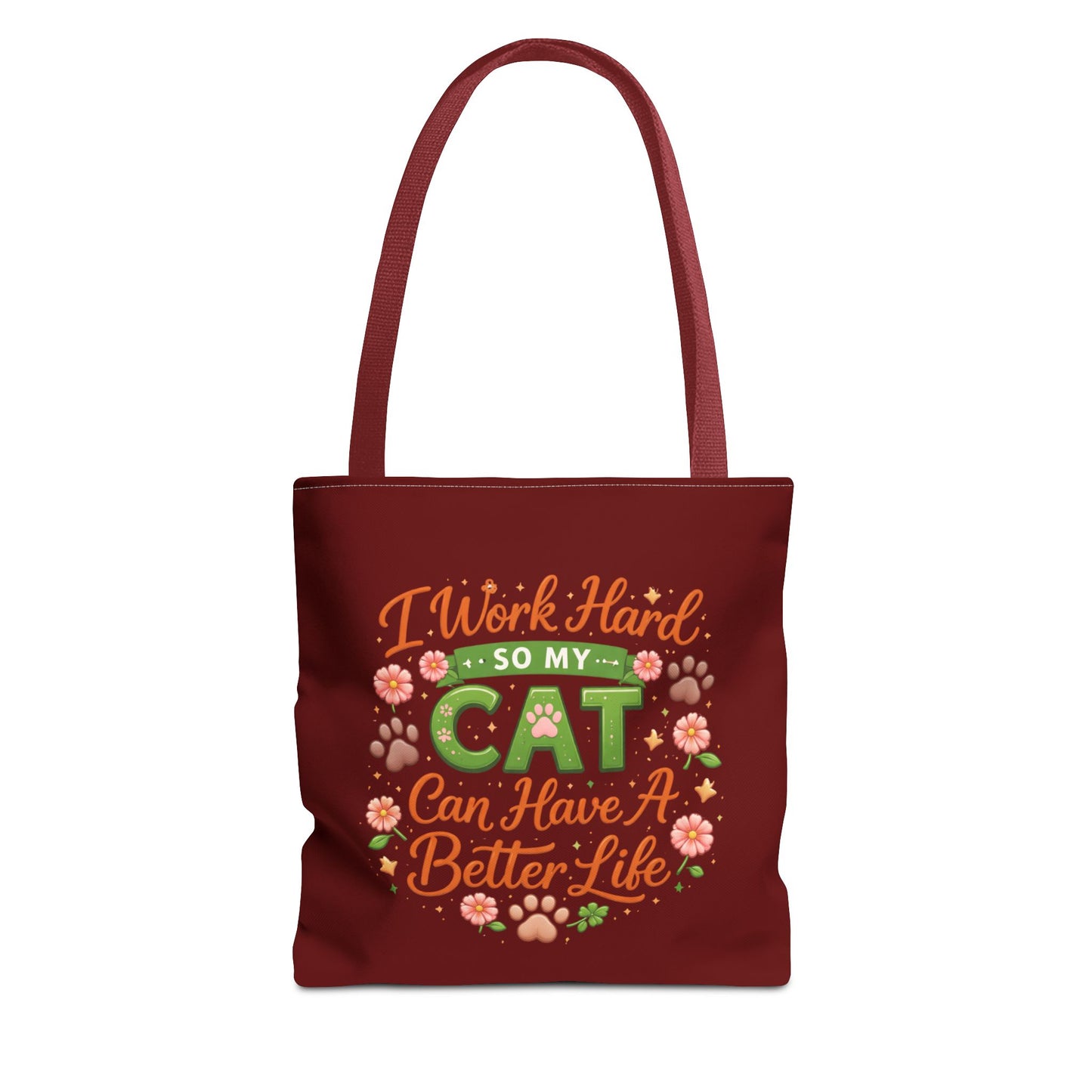 Cat Lover Tote Bag - "I Work Hard So My Cat Can Have A Better Life" Cute Floral Canvas Tote
